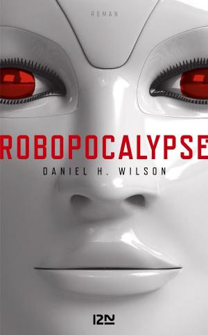 Book cover of Robopocalypse