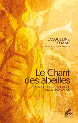Cover of the book Le Chant des abeilles by Olivier Chambon, Laurent Huguelit