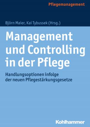 Cover of the book Management und Controlling in der Pflege by Beata Urbaniak
