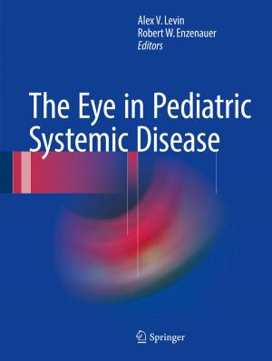 Cover of the book The Eye in Pediatric Systemic Disease by Maximilian Jaede