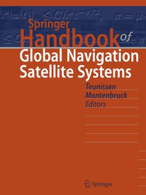 Cover of the book Springer Handbook of Global Navigation Satellite Systems by Jean Mercier, Fanny Tremblay-Racicot, Mario Carrier, Fábio Duarte