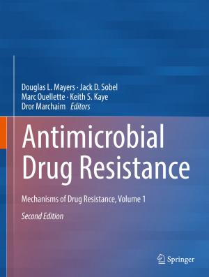 Cover of the book Antimicrobial Drug Resistance by Silvan Schmid, Luis Guillermo Villanueva, Michael Lee Roukes