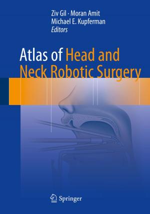 Cover of the book Atlas of Head and Neck Robotic Surgery by Juan Pablo Aranguren Romero