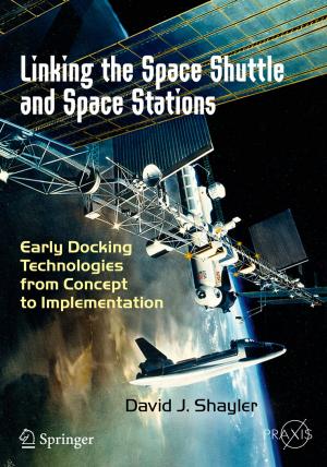Cover of the book Linking the Space Shuttle and Space Stations by Cathy Bareiss, Kevin Brewer