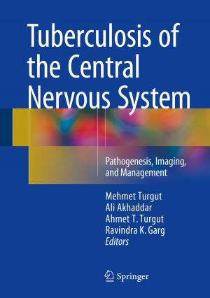 Cover of the book Tuberculosis of the Central Nervous System by S. Jayalakshmi, M. Gupta