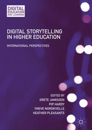 Cover of the book Digital Storytelling in Higher Education by Rajendra Akerkar