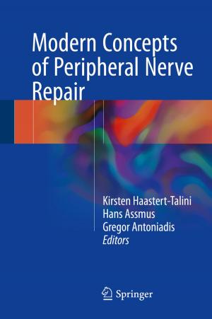 Cover of the book Modern Concepts of Peripheral Nerve Repair by Santiago Pagani, Jian-Jia Chen, Muhammad Shafique, Jörg Henkel