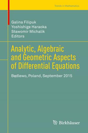 Cover of the book Analytic, Algebraic and Geometric Aspects of Differential Equations by Tim Daley
