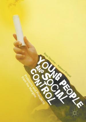 Cover of the book Young People and Social Control by Bahman Zohuri
