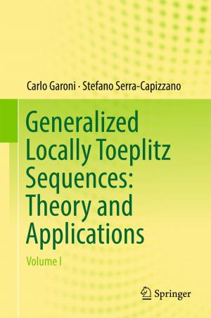 Cover of the book Generalized Locally Toeplitz Sequences: Theory and Applications by Luís Barreira, Davor Dragičević, Claudia Valls