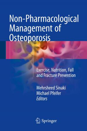 Cover of the book Non-Pharmacological Management of Osteoporosis by Meghan H. Quirk, Howard F. Horton, Thomas J. Quirk