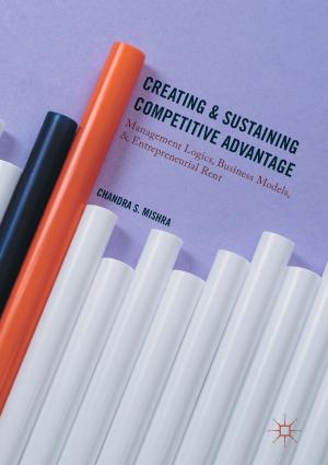 Book cover of Creating and Sustaining Competitive Advantage