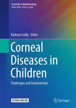 Cover of the book Corneal Diseases in Children by Jules Janick, Arthur O. Tucker