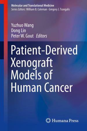 Cover of the book Patient-Derived Xenograft Models of Human Cancer by David Urbano, Sebastian Aparicio, David B. Audretsch