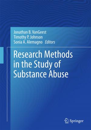 Cover of the book Research Methods in the Study of Substance Abuse by Petia Radeva, Oriol Pujol, Jordi Vitrià, Sergio Escalera, Santi Seguí, Francesc Dantí, Laura Igual, Lluís Garrido, Eloi Puertas