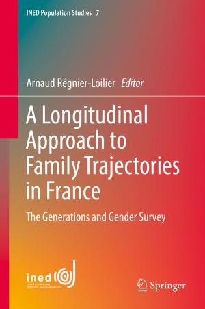 Cover of the book A Longitudinal Approach to Family Trajectories in France by David C.S. Li