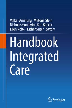 Cover of the book Handbook Integrated Care by Job Kuijt, Bertel Hansen (deceased)