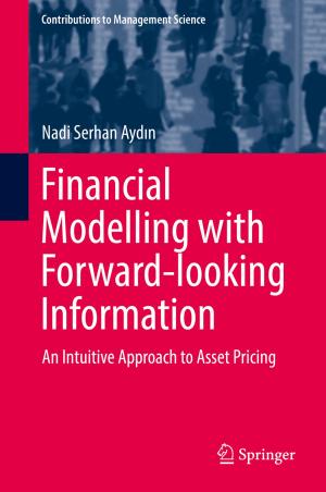 Cover of the book Financial Modelling with Forward-looking Information by Andy Kah Ping Tay