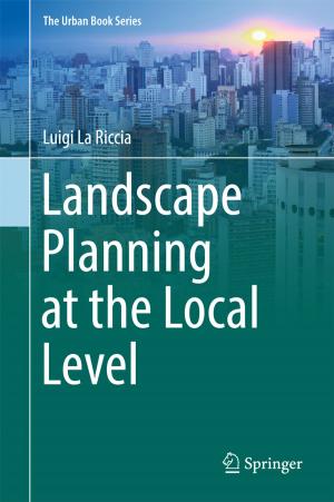 Cover of the book Landscape Planning at the Local Level by 