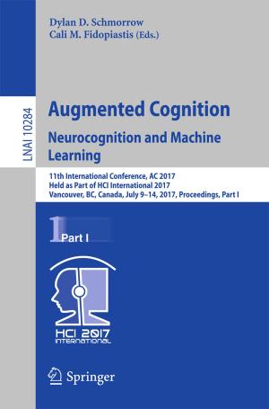 Cover of the book Augmented Cognition. Neurocognition and Machine Learning by Annoula Paschalidou, Michael Tsatiris, Kyriaki Kitikidou, Christina Papadopoulou