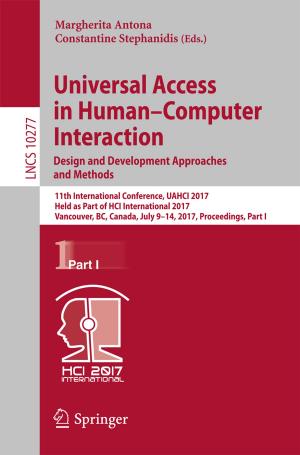 Cover of the book Universal Access in Human–Computer Interaction. Design and Development Approaches and Methods by Douglas Chick