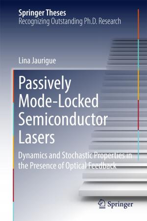 Cover of the book Passively Mode-Locked Semiconductor Lasers by Xueliang Li, Colton Magnant, Zhongmei Qin