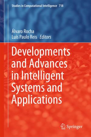 Cover of the book Developments and Advances in Intelligent Systems and Applications by Leonid Chechurin, Sergej Chechurin