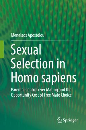 Cover of the book Sexual Selection in Homo sapiens by James A. Crowder, Shelli Friess