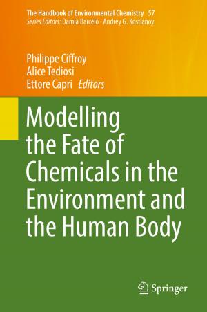 Cover of the book Modelling the Fate of Chemicals in the Environment and the Human Body by T. K. Lim