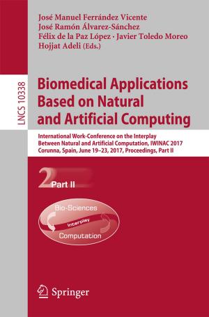 Cover of the book Biomedical Applications Based on Natural and Artificial Computing by Gerhard Kramm, Nicole Mölders