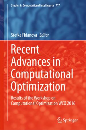 Cover of the book Recent Advances in Computational Optimization by Boris Ildusovich Kharisov, Oxana Vasilievna Kharissova