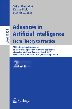 Cover of the book Advances in Artificial Intelligence: From Theory to Practice by Amanda Holmes