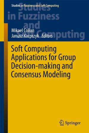Cover of the book Soft Computing Applications for Group Decision-making and Consensus Modeling by Sergio Chibbaro, Lamberto Rondoni, Angelo Vulpiani