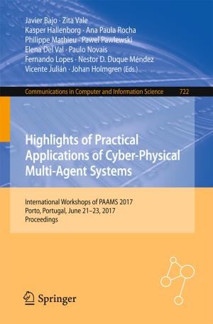 Cover of the book Highlights of Practical Applications of Cyber-Physical Multi-Agent Systems by 