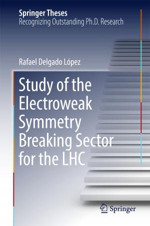 Cover of the book Study of the Electroweak Symmetry Breaking Sector for the LHC by Edmond C. Prakash, Madhusudan Rao