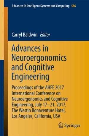 Cover of the book Advances in Neuroergonomics and Cognitive Engineering by Bin Jiang, Ke Zhang, Vincent Cocquempot, Peng Shi