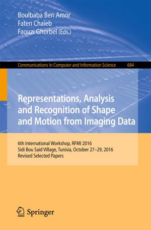 Cover of the book Representations, Analysis and Recognition of Shape and Motion from Imaging Data by 