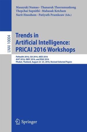 Cover of Trends in Artificial Intelligence: PRICAI 2016 Workshops