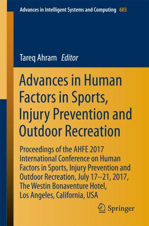 Cover of the book Advances in Human Factors in Sports, Injury Prevention and Outdoor Recreation by Henry X Shi
