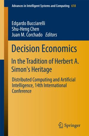 Cover of the book Decision Economics: In the Tradition of Herbert A. Simon's Heritage by Filippo Santambrogio