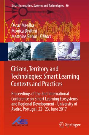 Cover of the book Citizen, Territory and Technologies: Smart Learning Contexts and Practices by Mark A.S. McMenamin