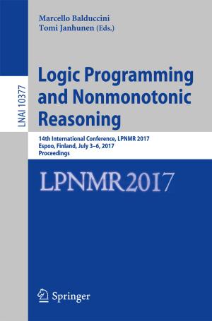 bigCover of the book Logic Programming and Nonmonotonic Reasoning by 
