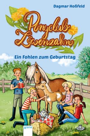 Cover of the book Ponyclub Löwenzahn (2). Ein Fohlen zum Geburtstag by Mirjam Mous
