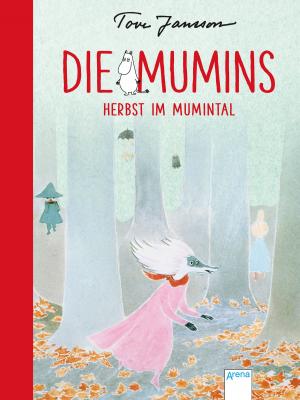 Cover of the book Die Mumins (9). Herbst im Mumintal by Cassandra Clare, Sarah Rees Brennan, Maureen Johnson