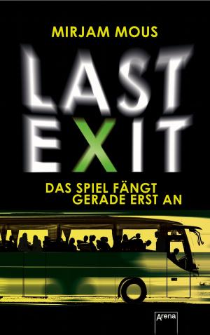 Cover of the book Last Exit by Ilona Einwohlt