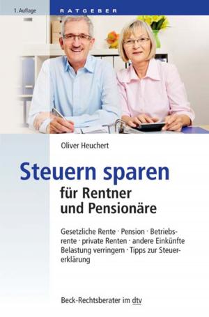 Cover of the book Steuern sparen für Rentner und Pensionäre by Terence James Reed