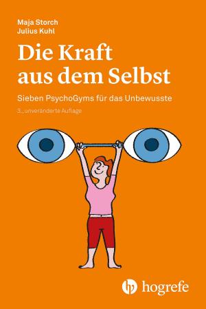 Cover of the book Die Kraft aus dem Selbst by Susanne Fricke, Michael Rufer