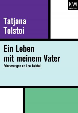 Cover of the book Ein Leben mit meinem Vater by Veit Valentin