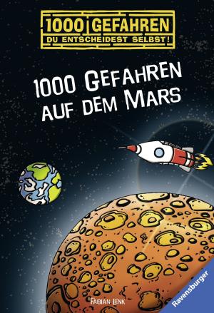 Cover of 1000 Gefahren auf dem Mars