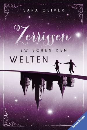 Book cover of Zerrissen zwischen den Welten (Die Welten-Trilogie 3)